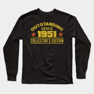 Outstanding Since 1951 Long Sleeve T-Shirt